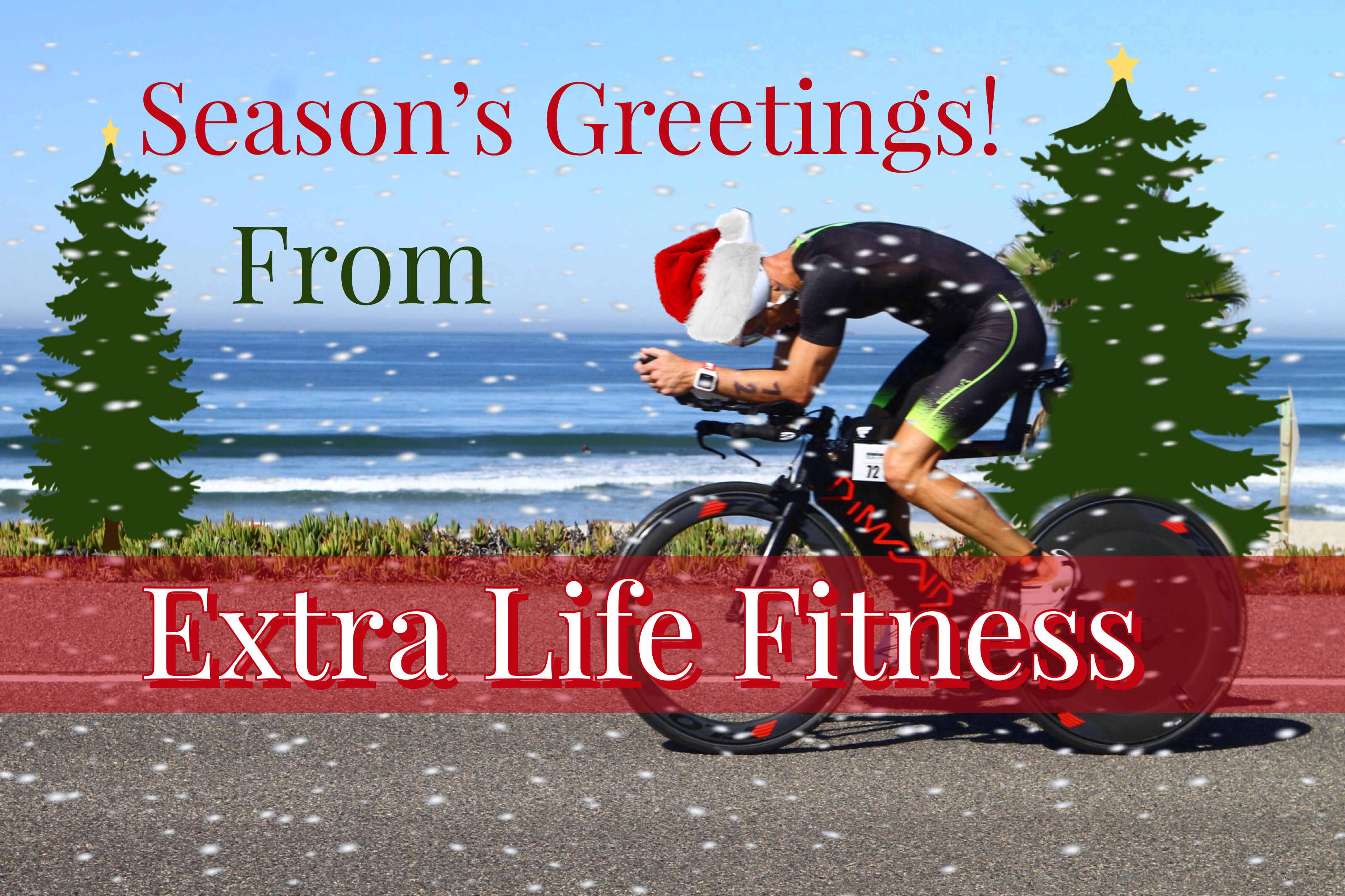 Happy holidays from Extra Life Fitness
